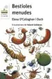 AudioLibro Bestioles Menudes de Elena O Callaghan I Duch
