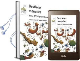 Descargar AudioLibro Bestioles Menudes de Elena O Callaghan I Duch año 2015