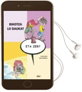 Descargar AudioLibro Bihotza lo Daukat, eta zer? de Alaine Agirre año 2015