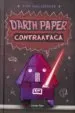 AudioLibro Darth Paper Contraataca de Tom Angleberger