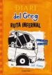 AudioLibro Diari del Greg 9: Ruta Infernal de Jeff Kinney