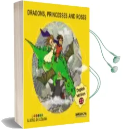 Descargar AudioLibro Dragons, Princesses and Roses de Estel Baldo año 2015