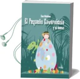 Descargar AudioLibro El Pequeño Cavernicola y el Huevo de Sam Walshaw año 2015