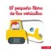 AudioLibro El Pequeño Libro de los Vehiculos de Nathalie Choux