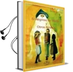 Descargar AudioLibro El Regreso de Merlin y Otros Relatos de Javier Cortines año 2015