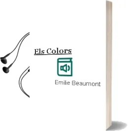 Descargar AudioLibro Els Colors de Emilie Beaumont año 2015