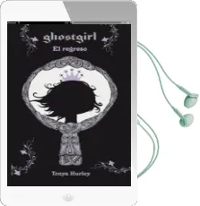 Descargar AudioLibro Ghostgirl ii: El Regreso de Tonya Hurley año 2015