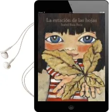 Descargar AudioLibro La Estacion de las Hojas de Isabel Ruiz año 2015