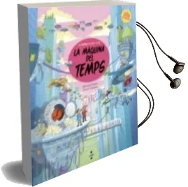 Descargar AudioLibro La Maquina del Temps de Meritxell Marti Orriols año 2015