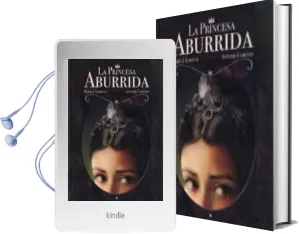 Descargar AudioLibro La Princesa Aburrida de Antonio; Lorente Navarro, María Jesús Lorente Navarro año 2015