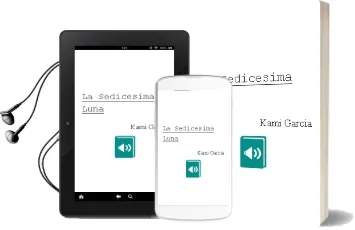 Descargar AudioLibro La Sedicesima Luna de Kami Garcia año 2015