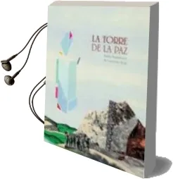 Descargar AudioLibro La Torre de la paz de Maksim Bogdanovich año 2015