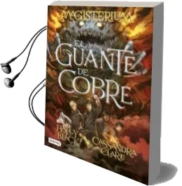 Descargar AudioLibro Magisterium 2 : El Guante de Cobre de Cassandra Clare año 2015