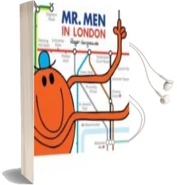 Descargar AudioLibro Mr. men in London (Mr. men & Little Miss Everyday) de Roger Hargreaves año 2015