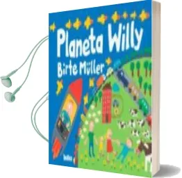 Descargar AudioLibro Planeta Willy de Birte Müller año 2015