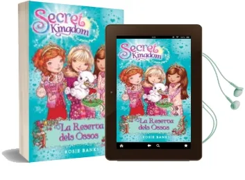 Descargar AudioLibro Secret Kingdom 15. la Reserva Dels Ossos de Rosie Banks año 2015