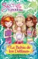 AudioLibro Secret Kingdom Especial:La Bahia de los Delfines de Rosie Banks