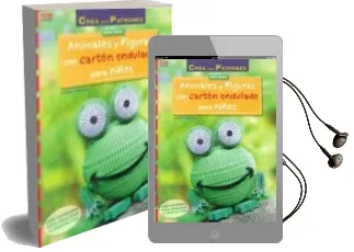 Descargar AudioLibro Serie Papel nº 50. Animales y Figuras con Carton Ondulado para Niños de Andrea Wegener año 2015