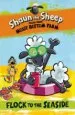 AudioLibro Shaun the Sheep: Flock to the Seaside de Martin Howard