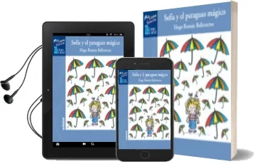 Descargar AudioLibro Sofia y el Paraguas Magico (Letra Manuscrita) de Hugo Ballesteros Román año 2015