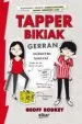 AudioLibro Tapper Bikiak Gerran de Geoff Rodkey