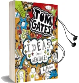 Descargar AudioLibro Tom Gates 4 : Ideas (Casi) Geniales de Liz Pichon año 2015