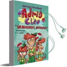 Descargar AudioLibro Un Aniversari Accidentat (Adria i Cleo) de Teresa Blanch Gasol año 2015