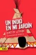 AudioLibro Un Indio en mi Jardin de Agnes De Lestrade