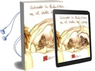 Descargar AudioLibro Viviendo / Descubriendo la Prehistoria en el Valle Lozoya de Varios Autores año 2015