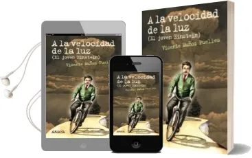 Descargar AudioLibro A la Velocidad de la luz (el Joven Einstein) de Vicente Muñoz Puelles año 2015