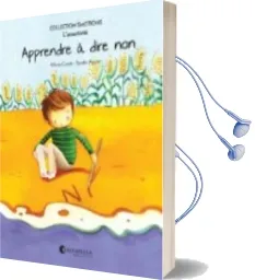 Descargar AudioLibro Apprendre à Dire non de Mireia Canals Botines año 2015