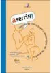 AudioLibro Aserrin! (2ª Ed.): Repertorio de Mimos, Juegos y Canciones de Marta Badia