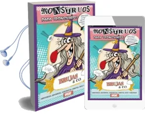 Descargar AudioLibro Brujas & co (Monstruos para Troncharse) de Myriam Sayalero Gonzalez año 2015