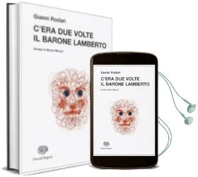 Descargar AudioLibro C era due Volte Barone Lamberto de Gianni Rodari año 2015