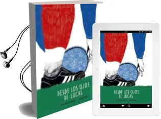 Descargar AudioLibro Desde los Ojos de Lucas de Juan Carlos Quezadas; Arianna Vairo año 2015