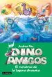 AudioLibro Dinoamigos 7: El Monstruo de la Laguna Dinozoica de Andrea Pau