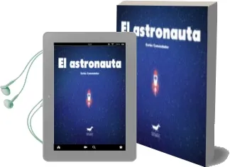 Descargar AudioLibro El Astronauta de Carlos Comendador año 2015