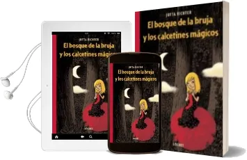 Descargar AudioLibro El Bosque de la Bruja y los Calcetines Magicos: Una Historia Sobre la Felicidad de Jutta Richter año 2015