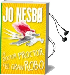 Descargar AudioLibro El Doctor Proctor y el Gran Robo de Jo Nesbo año 2015