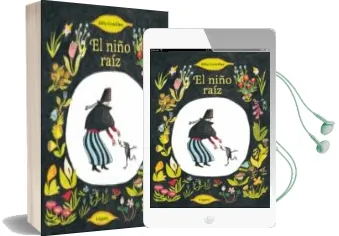 Descargar AudioLibro El Niño Raíz de Kitty Crowther año 2015