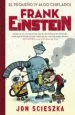 AudioLibro El Pequeño (y Algo Chiflado) Frank Einstein (Frank Einstein 1) de Jon Scieszka