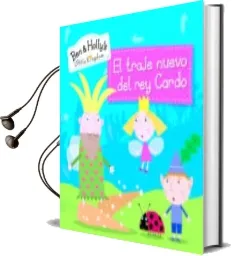 Descargar AudioLibro El Traje Nuevo del rey Cardo (el Pequeño Reino de ben y Holly. Primeras Lecturas 11) de Varios Autores año 2015