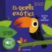 AudioLibro Els Ocells Exotics: El meu Primer Llibre de Sons de Marion Billet