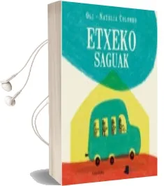 Descargar AudioLibro Etxeko Saguak de Xose Manuel Gonzalez año 2015