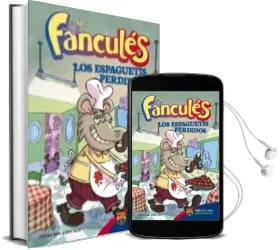 Descargar AudioLibro Fancules nº 4: Los Espaguetis Perdidos de Eloi Sala; Carles Sala año 2015