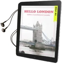 Descargar AudioLibro Hello London de Andrea Retuerto Larumbe año 2015