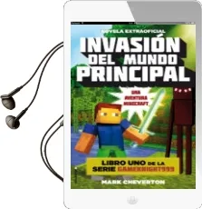 Descargar AudioLibro Invasion del Mundo Principal (Serie Gameknight999 nº 1) una Aventura Minecraft de Mark Cheverton año 2015