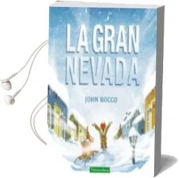 Descargar AudioLibro La Gran Nevada (Catalan) de John Rocco año 2015