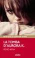 AudioLibro La Tomba d Aurora k. de Pedro Riera