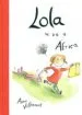 AudioLibro Lola se va a Africa de Anne Villeneuve